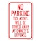 Signmission No Parking Violators Will Be Towed Away Heavy-Gauge Aluminum Sign, 12" x 18", A-1218-23641 A-1218-23641 - alternate 1